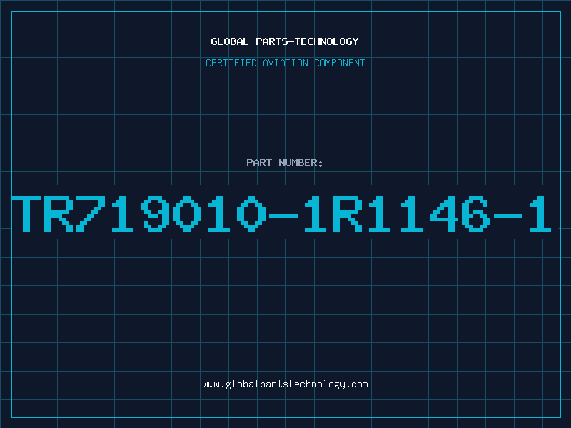 Aviation Part TR719010-1R1146-1