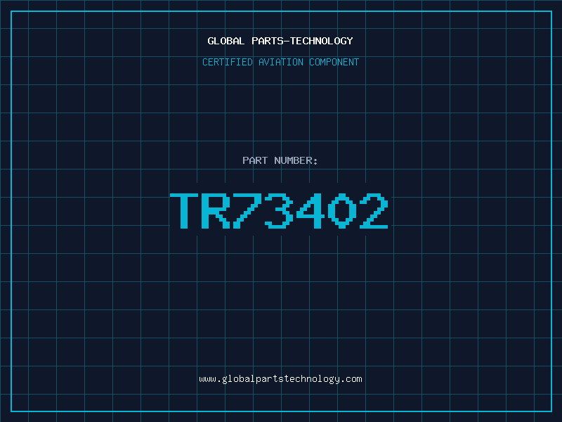 Aviation Part TR73402