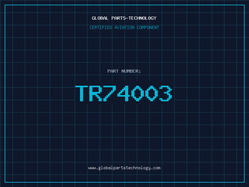 Aviation Part TR74003