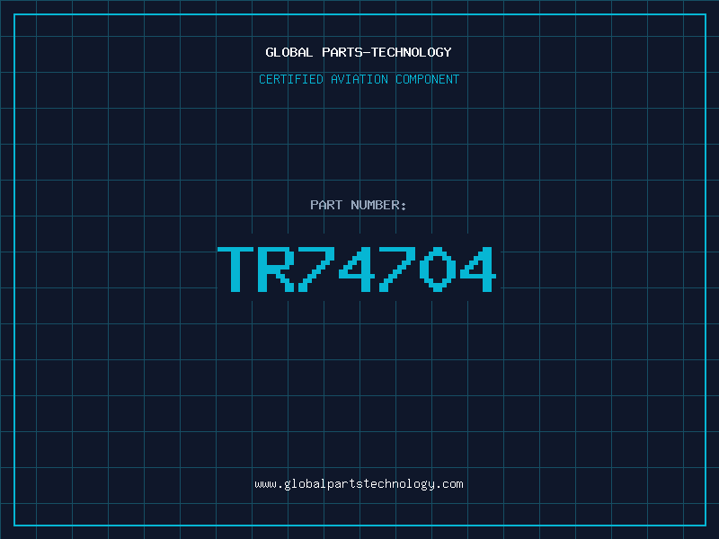 Aviation Part TR74704
