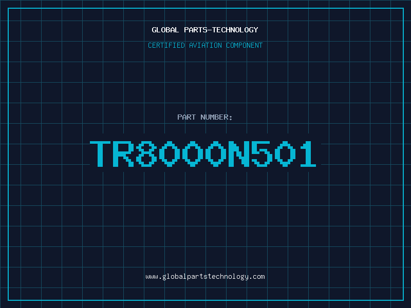 Aviation Part TR8000N501