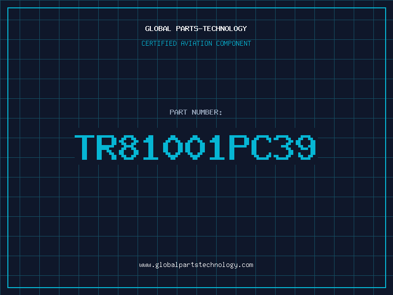 Aviation Part TR81001PC39