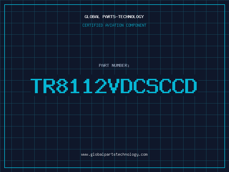 Aviation Part TR8112VDCSCCD