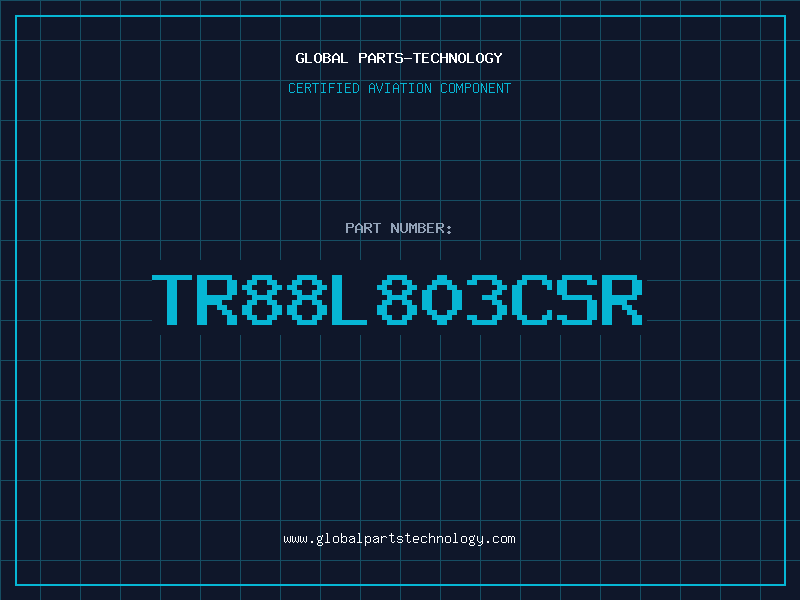 Aviation Part TR88L803CSR