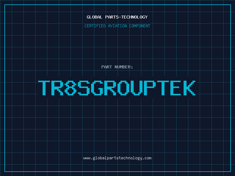 Aviation Part TR8SGROUPTEK