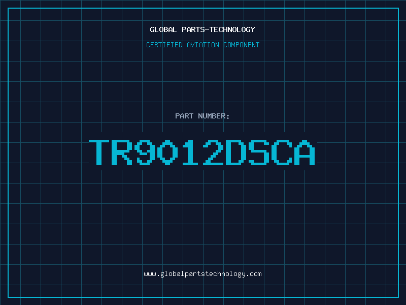 Aviation Part TR9012DSCA