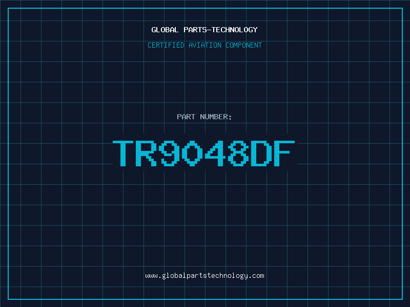 Aviation Part TR9048DF