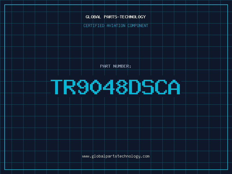 Aviation Part TR9048DSCA