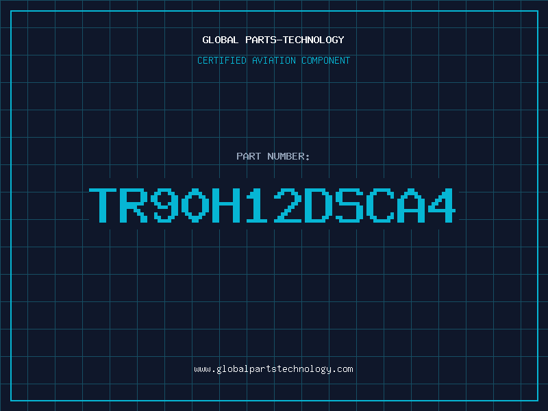 Aviation Part TR90H12DSCA4