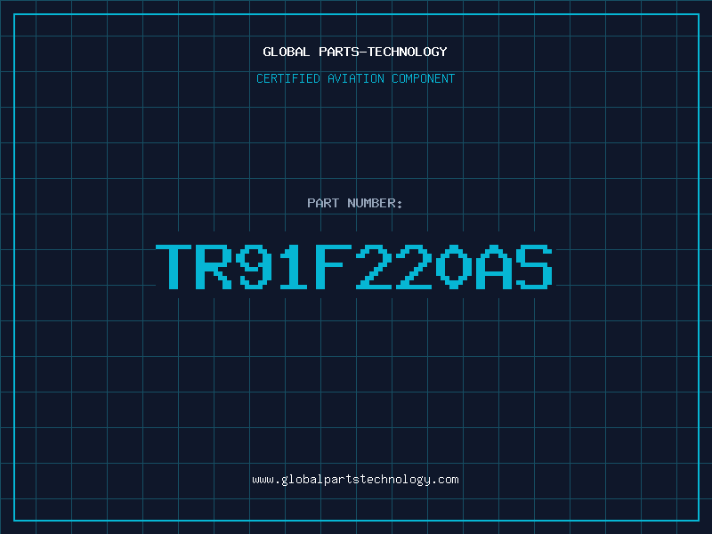 Aviation Part TR91F220AS