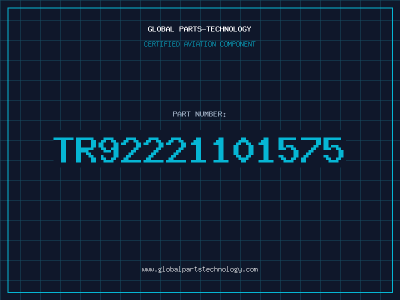Aviation Part TR92221101575