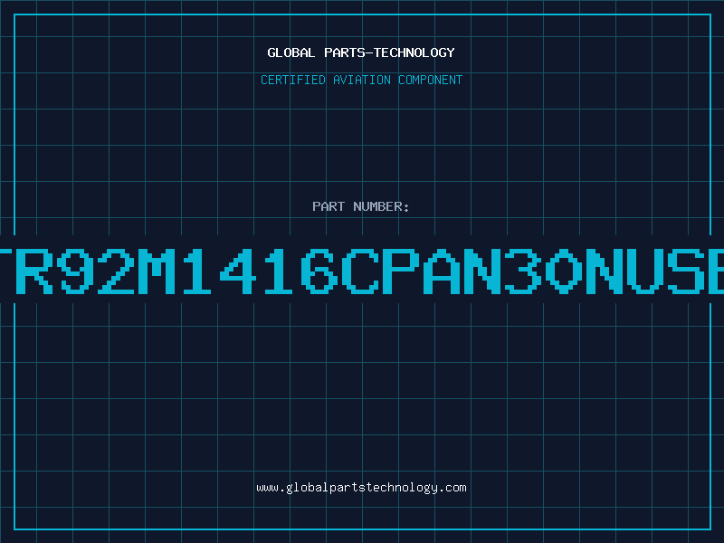 Aviation Part TR92M1416CPAN30NUSE