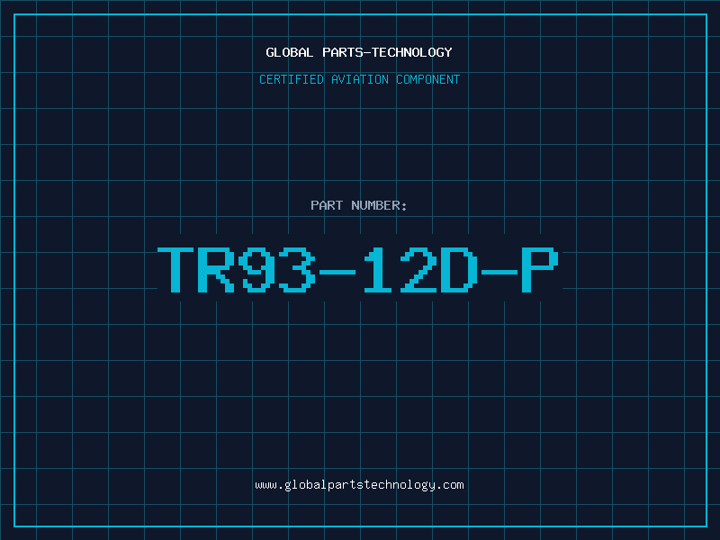 Aviation Part TR93-12D-P