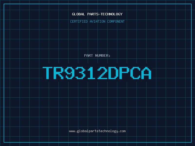 Aviation Part TR9312DPCA