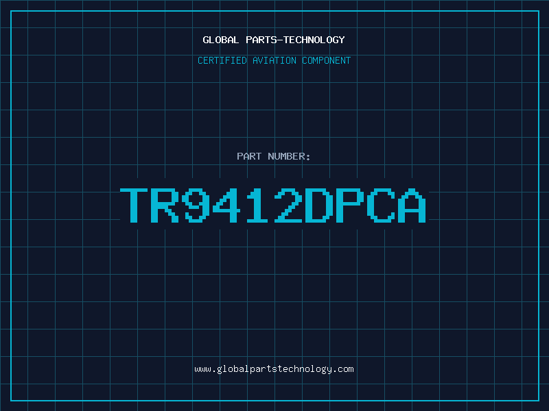 Aviation Part TR9412DPCA