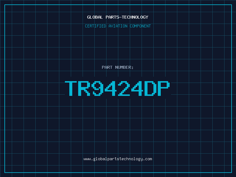 Aviation Part TR9424DP