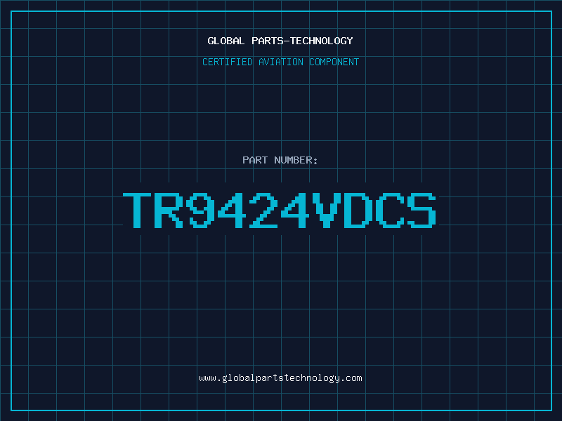 Aviation Part TR9424VDCS
