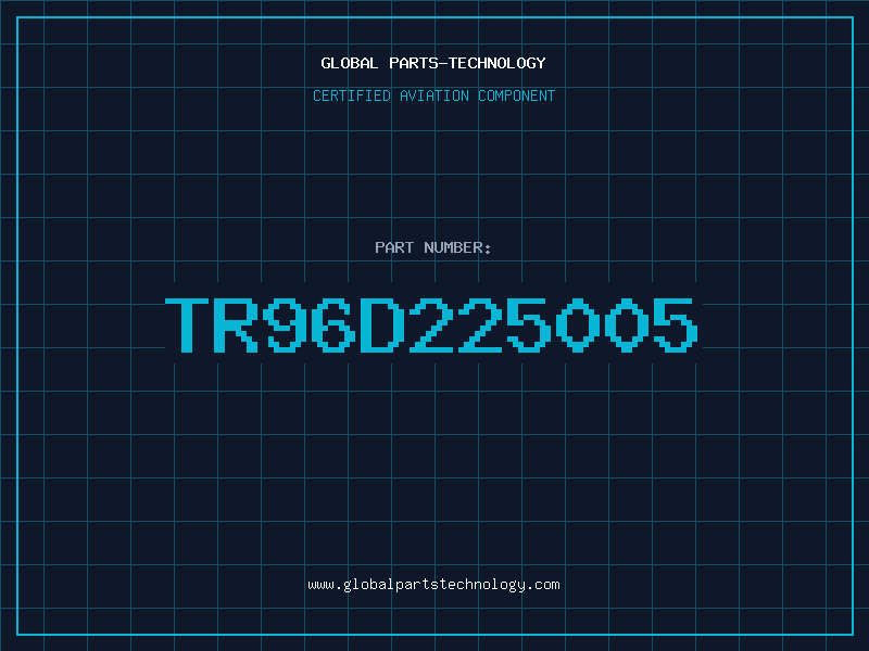Aviation Part TR96D225005