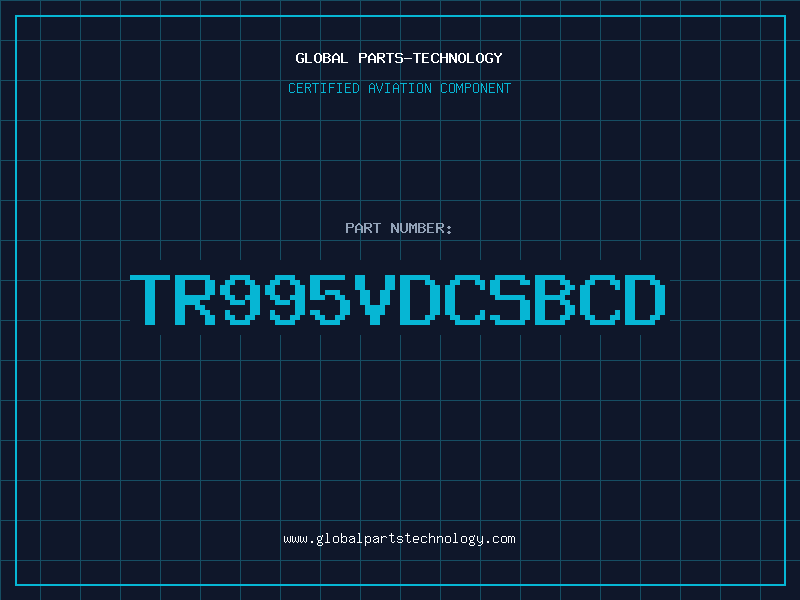 Aviation Part TR995VDCSBCD