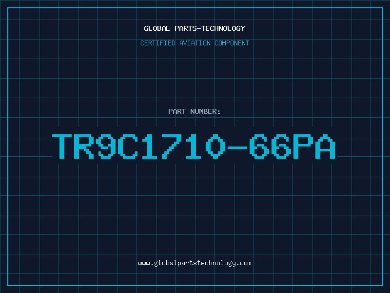 Aviation Part TR9C1710-66PA