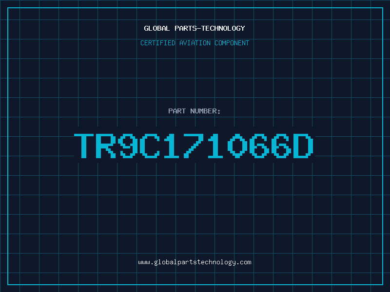 Aviation Part TR9C171066D