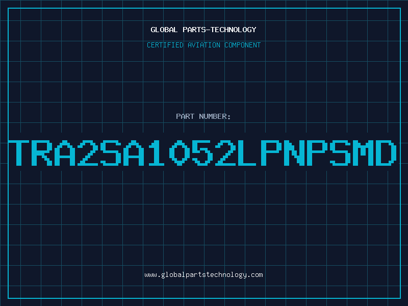 Aviation Part TRA2SA1052LPNPSMD