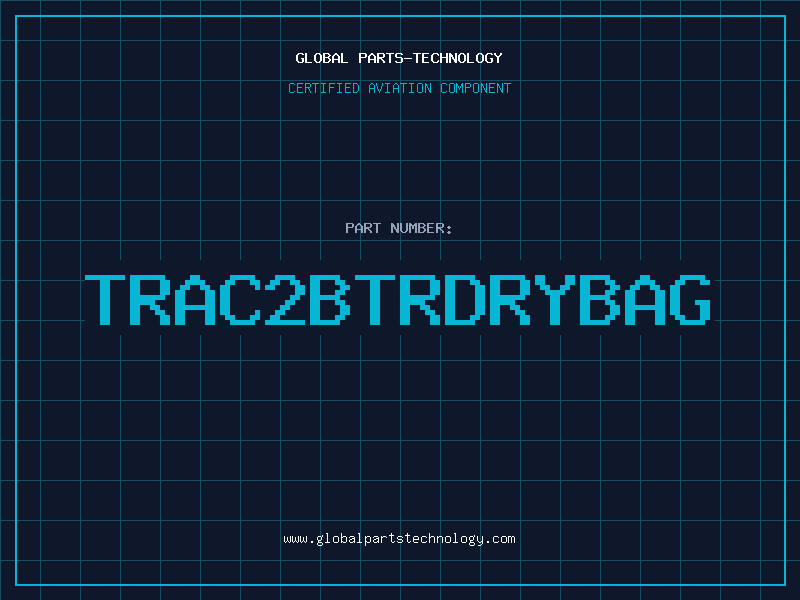 Aviation Part TRAC2BTRDRYBAG