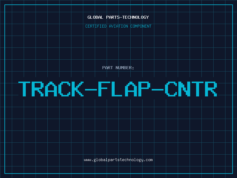 Aviation Part TRACK-FLAP-CNTR