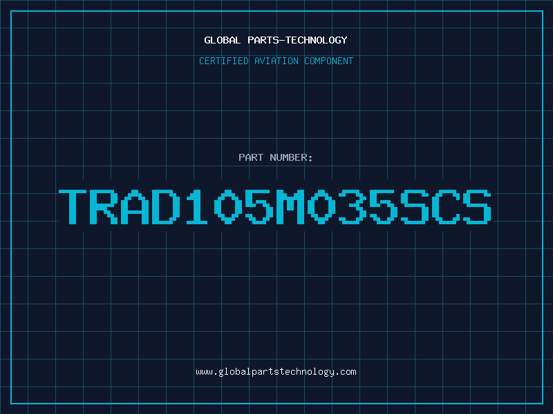 Aviation Part TRAD105M035SCS