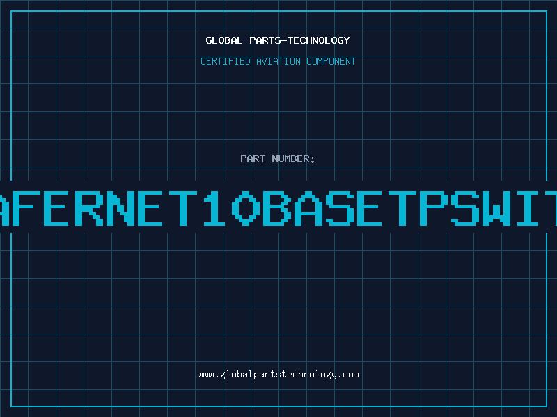 Aviation Part TRAFERNET10BASETPSWITCH