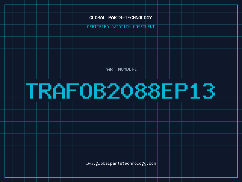 Aviation Part TRAFOB2088EP13