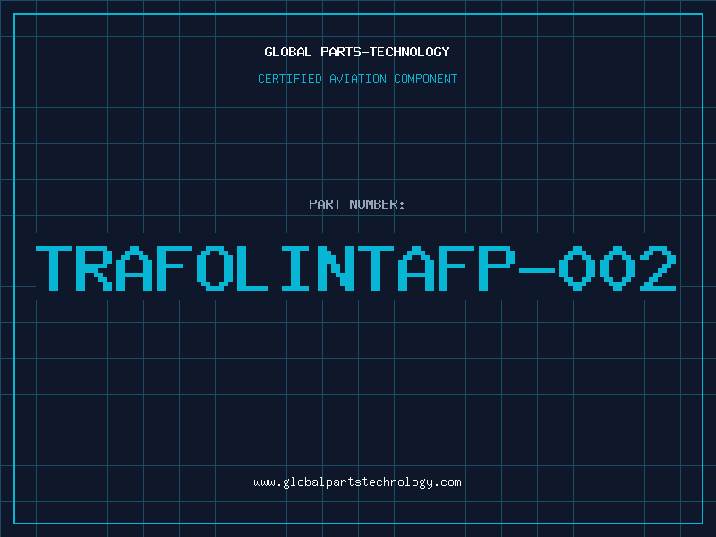 Aviation Part TRAFOLINTAFP-002