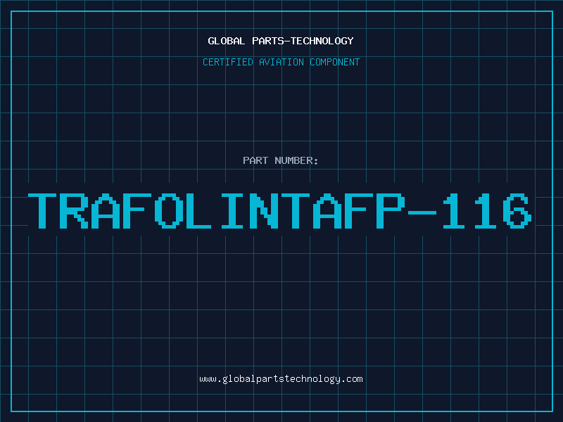 Aviation Part TRAFOLINTAFP-116