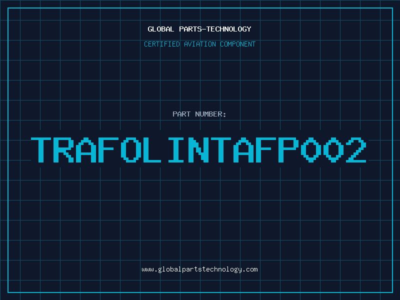 Aviation Part TRAFOLINTAFP002