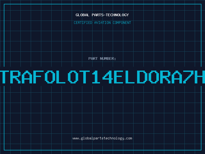 Aviation Part TRAFOLOT14ELDORA7H