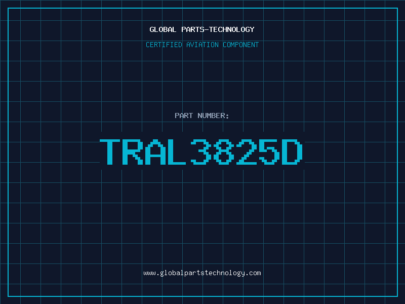 Aviation Part TRAL3825D