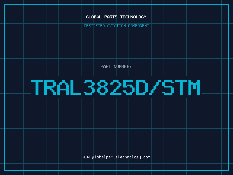 Aviation Part TRAL3825D/STM