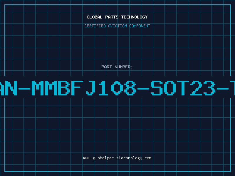 Aviation Part TRAN-MMBFJ108-SOT23-TAP