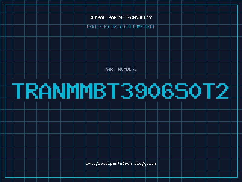 Aviation Part TRANMMBT3906S0T2