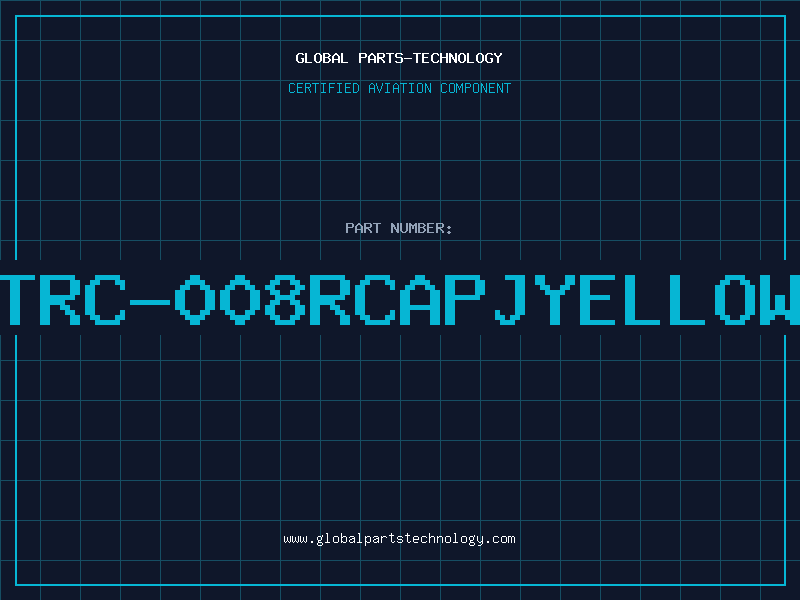Aviation Part TRC-008RCAPJYELLOW