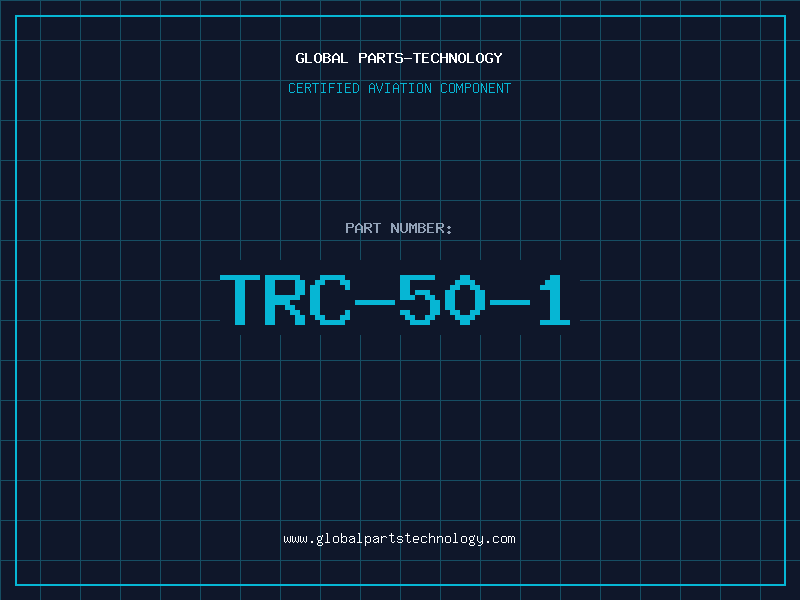 Aviation Part TRC-50-1