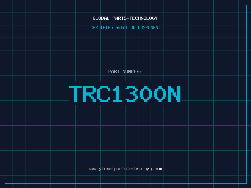 Aviation Part TRC1300N