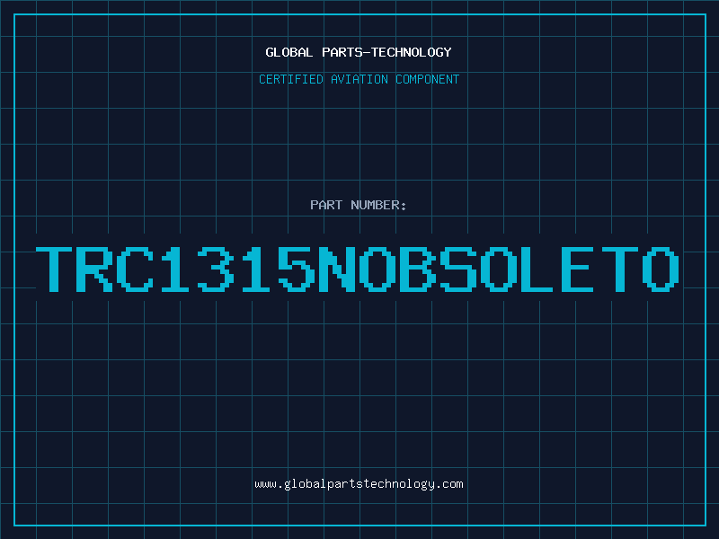 Aviation Part TRC1315NOBSOLETO