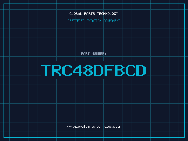 Aviation Part TRC48DFBCD
