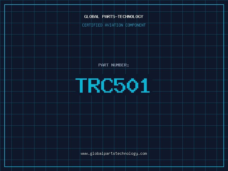 Aviation Part TRC501