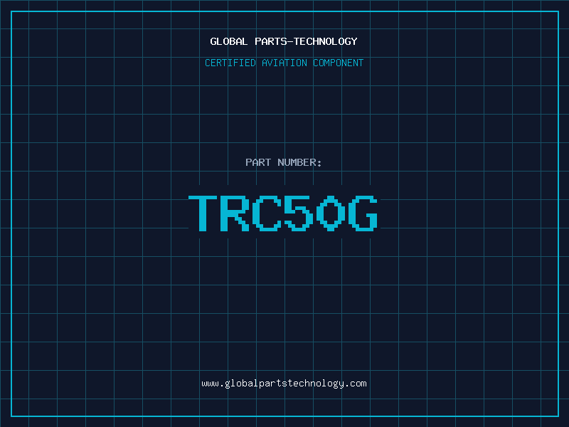 Aviation Part TRC50G