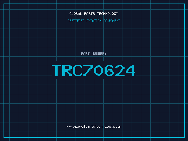 Aviation Part TRC70624