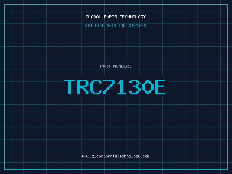 Aviation Part TRC7130E