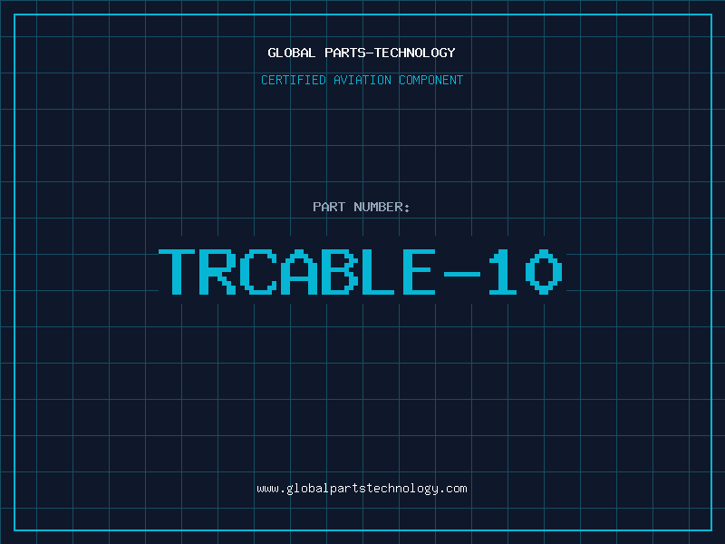 Aviation Part TRCABLE-10