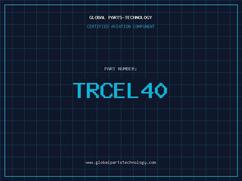 Aviation Part TRCEL40